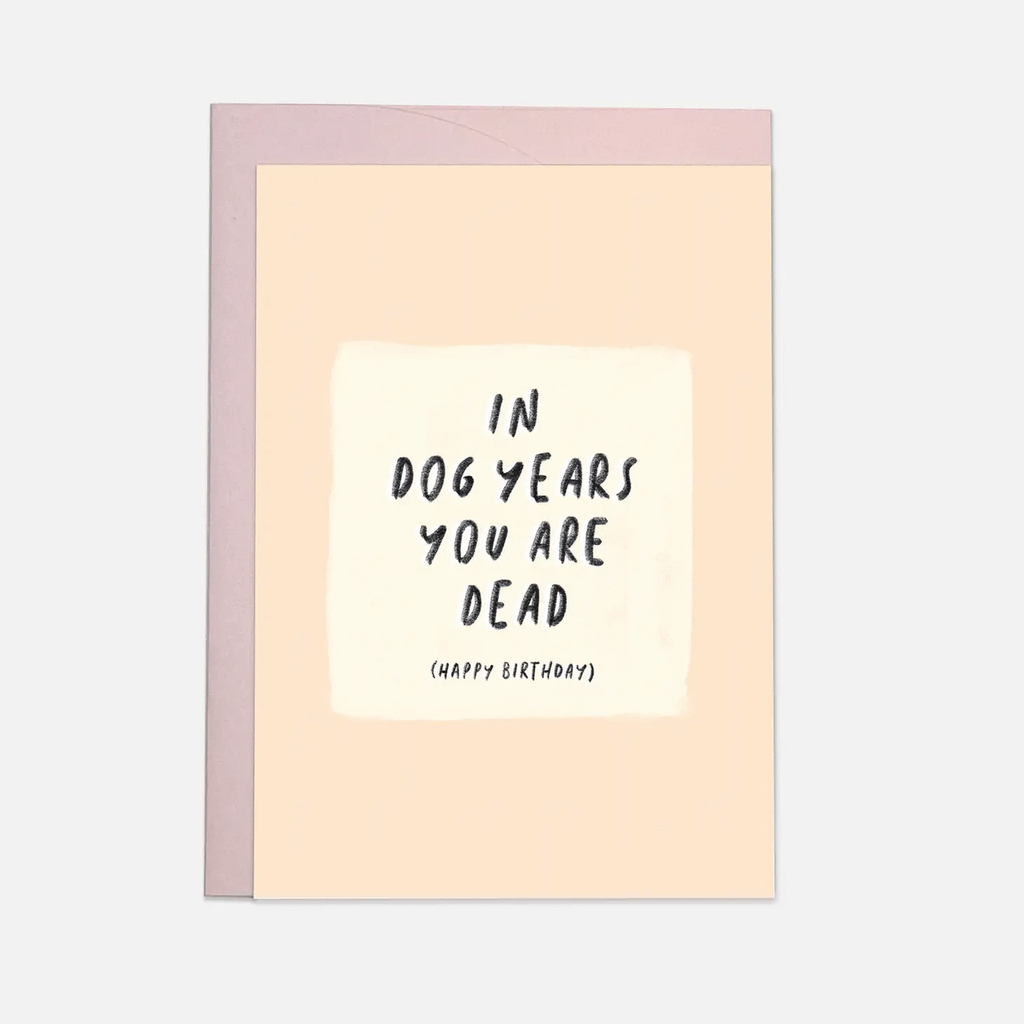 Dog years - greeting card
